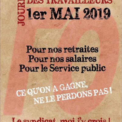 1er Mai 2019 : Ne Touchez Pas Aux Services Publics !...