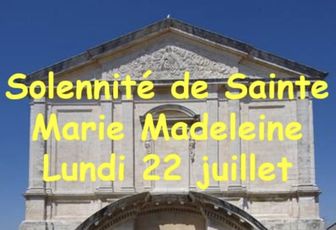 SOLENNITÉ DE SAINTE MARIE MADELEINE À MARTIGUES