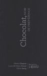 Chocolat, noir de préférence, de Olivier Chapuis, Laure Mi Hyun Croset et Olivia Gerig