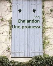 Une promesse - Sorj Chalandon