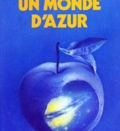 Un monde d'azur