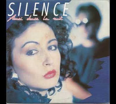 silence, le 45 tours d'une chanteuse en 1989 pour le titre "ainsi danse la nuit" réalisé par manu katché et remixé par Mike pela à Londres