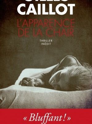 Le cercle de lecture de Carine : " L'apparence de la chair "