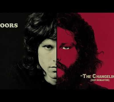 The Doors - The Changeling [Remastered] 