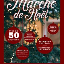 Marché de Noël 2023 Samedi 25 et Dimanche 26 novembre au Manoir de Briançons à Criel sur Mer