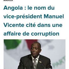 Manuel Vincente cité en corruption