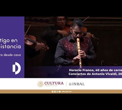 Horacio Franco, 40 años de carrera. Conciertos de Antonio Vivaldi