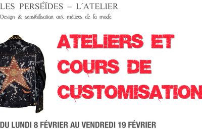 ATELIERS DE CUSTOMISATION PENDANT LES VACANCES