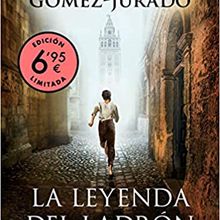 [PDF] La leyenda del ladrón (CAMPAÑAS) Descargar Ebook - de Juan Gómez-Jurado