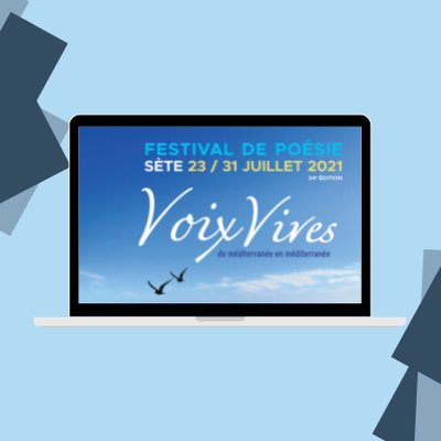 Voix Vives : Festival de Poésie Sète