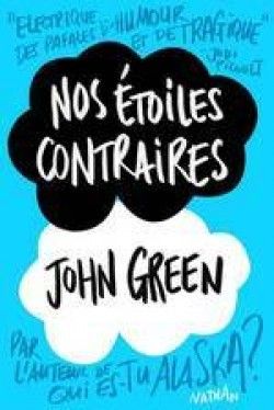 Nos étoiles contraires >> John Green