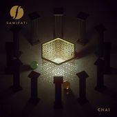 SAMIFATI - Chaï EP by SAMIFATI