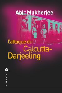 L'attaque du Calcutta-Dajeerling