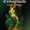 Les Portes du secret, tome 2 : Le Souffle d'émeraude - Maria V. Snyder