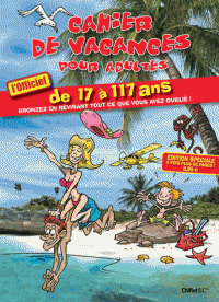 Le livre du jour ; CAHIER DE VACANCES POUR ADULTES 2016