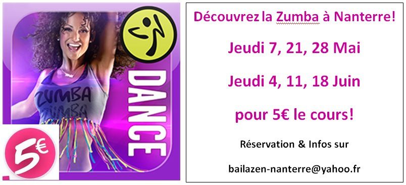 Cours de Zumba® à Nanterre pour 5€ en mai et juin!