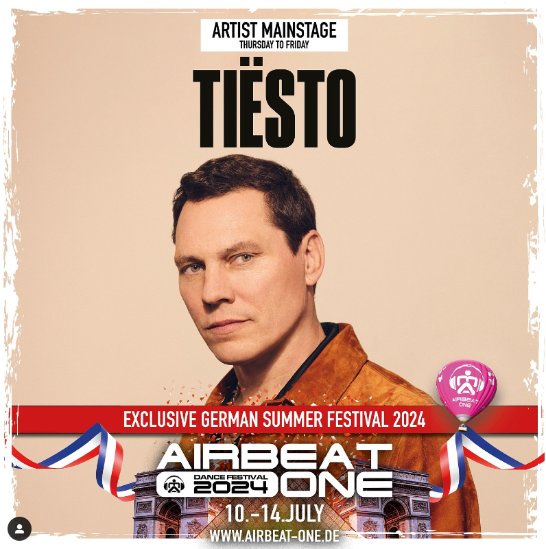 Tiësto date | Airbeat One Festival | Neustadt-Glewe, Germany - july 11, 2022