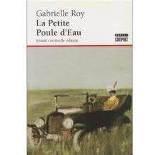 La petite poule d'eau de Gabrielle Roy