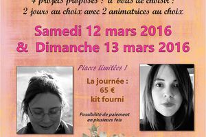 Notre 1er RDV de 2016 : Les 12 et 13 mars avec Magali de Rose Anis et Nathmaël
