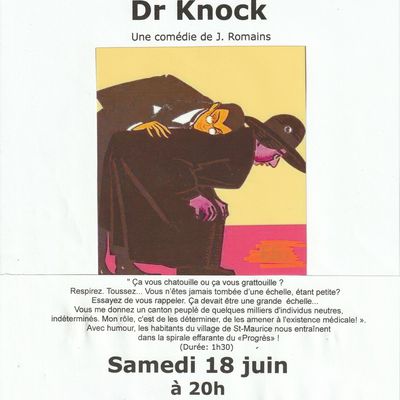 Dr KNOCK Comédie le 18 juin à PUIMICHEL et les 25 et 26 juin à ORAISON