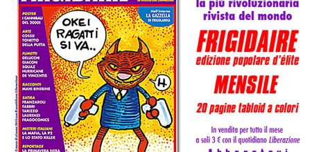 FRIGIDAIRE: Dal 5 giugno torna in edicola!