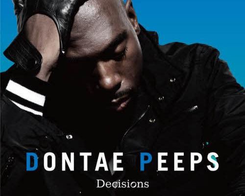 DONTAE PEEPS "DECISIONS"