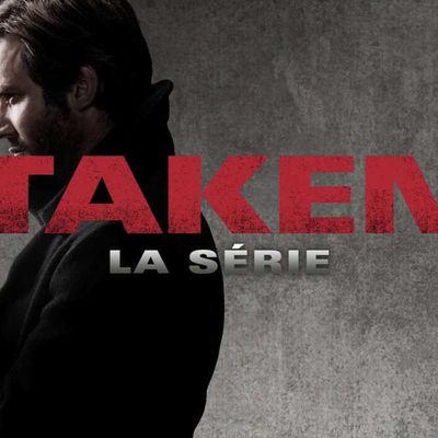 Dès demain soir à 20h55, Numéro 23 diffusera la série inédite "Taken" d'après le film de Pierre Morel et Luc Besson