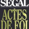 Actes de foi de Erich Segal