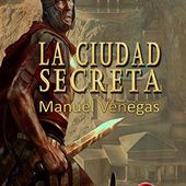 La ciudad secreta (Spanish Edition)