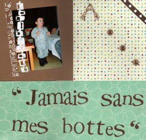 Jamais sans mes bottes !