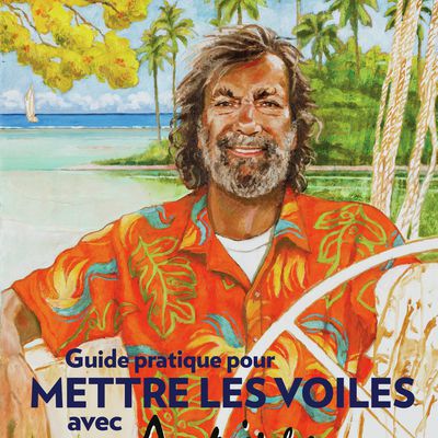 Publication du Guide pratique pour mettre les voiles avec Antoine.