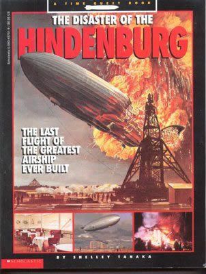 The disaster of the Hindenburg by Shelly Tanaka