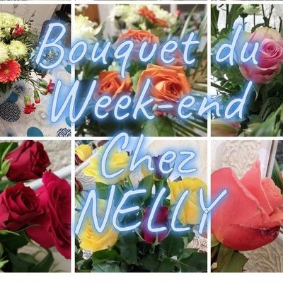 Le bouquet du week-end (NELLY) 