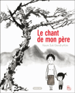 "Le chant de mon père" de Keum Suk Gendry-Kim chez Sarbacane,