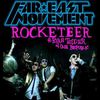 Far East Movement - Rocketeer