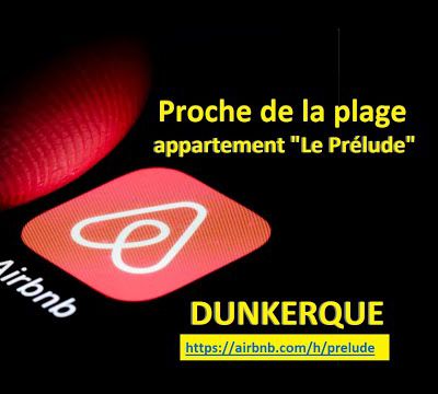 Proche de la plage appartement AirBnB "PRELUDE" à Dunkerque