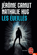 Jérôme Camut Nathalie Hug: "Les éveillés