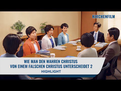 Christlicher Film | Wer ist Er, der wiedergekehrt ist Clip 2 – Wie man den wahren Christus von einem falschen Christus unterscheidet (2)