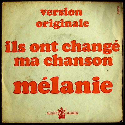 Mélanie - Ils ont changé ma chanson - 1970