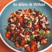 salade protéinée de haricots blancs et rouges - Le blog de lesdelicesdethithoad