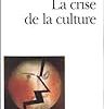 La crise de la culture - H. Arendt