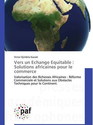 Appel à une prise de conscience collectives pour une Afrique économiquement souveraine