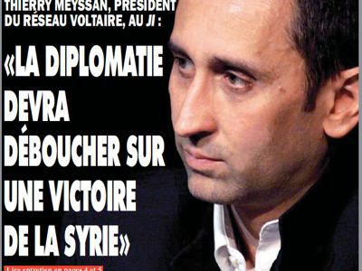 « La diplomatie devra déboucher sur une victoire de la Syrie et une paix durable »