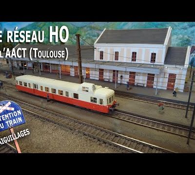 Le réseau HO de l'AACT (Toulouse)