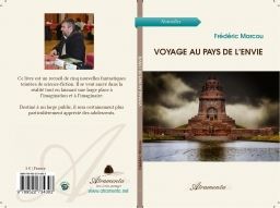 Chronique : Voyage au pays de l’envie de Frédéric Marcou