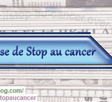Stop au cancer, la revue de presse S41