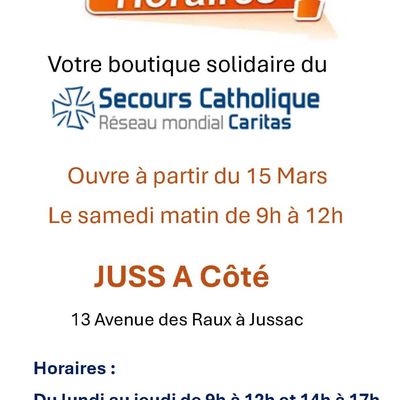 BOUTIQUE SOLIDAIRE "JUSS A Côté": NOUVEAUX HORAIRES 