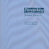 Parenthèse 11 novembre 1917 - 16 juin 1918 Joseph Gracy - Nathalie Baudry biographe