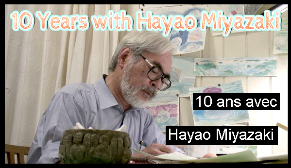 [VOIR] Miyazaki est là !