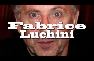 Fabrice Luchini, vrai et simple.